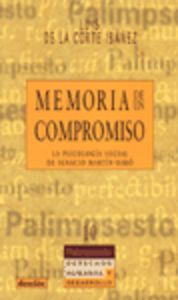  memoria de un compromiso. la psicologia social de ignacio martin-baro 