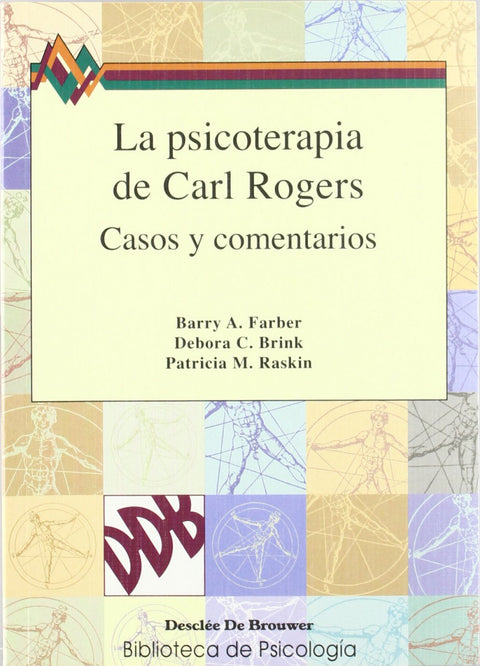 la psicoterapia de carl rogers. casos y comentarios 