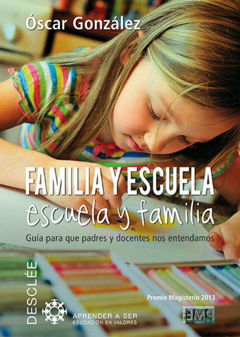  Familia y escuela, escuela y familia 