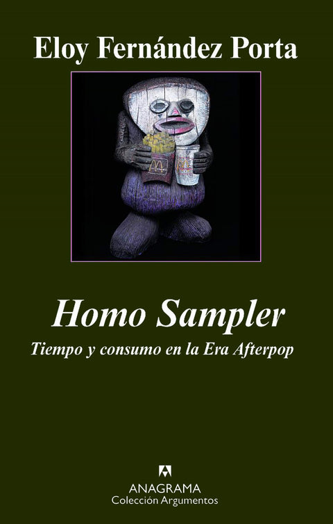  Homo Sampler. Tiempo y consumo en la Era Afterpop 