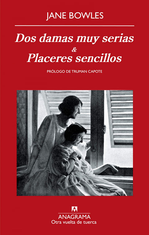  Dos damas muy serias &amp;Placeres sencillos 