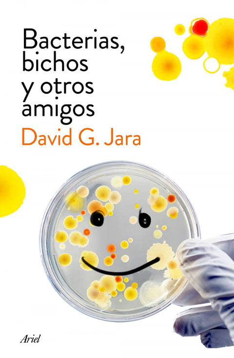  Bacterias, bichos y otros amigos 