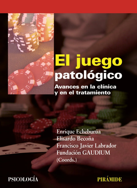  El juego patológico 
