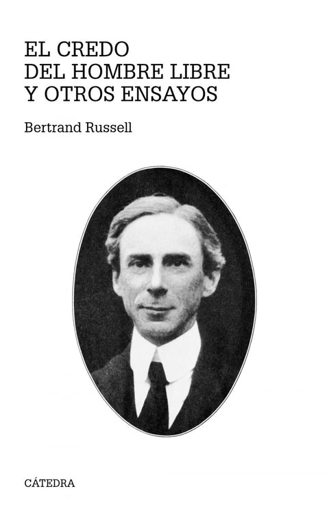  El credo del hombre libre y otros ensayos 