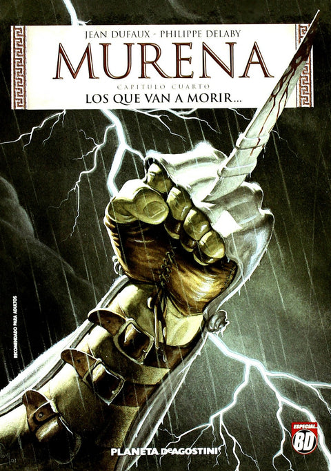  Murena Nº04:Los Que Van A Morir... 