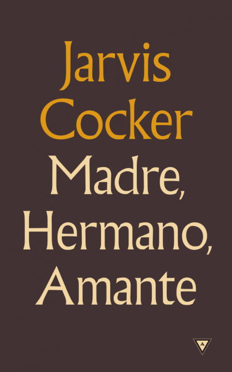  Madre, hermano, amante 