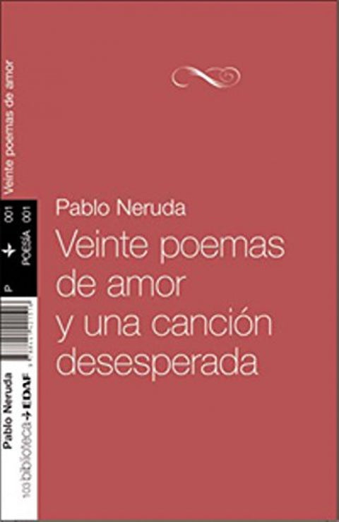  Veinte poemas de amor y una canción desesperada 