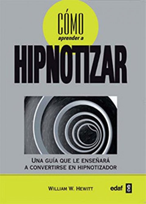  Cómo aprender a hipnotizar 