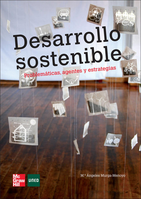  Desarrollo sostenible.problematicas agentes estrategias 