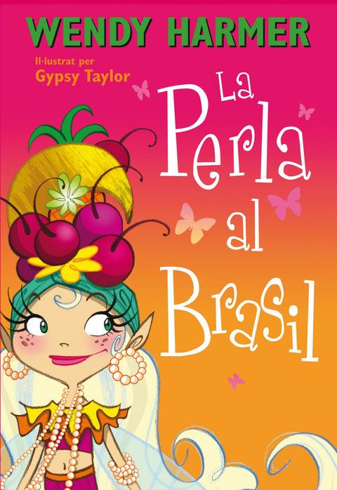  La perla al Brasil 