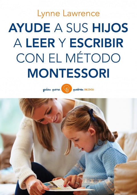  Ayude a sus hijos a leer y escribir con el método 