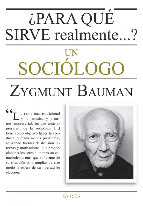  ¿Para que sirve realmente un sociologo? 