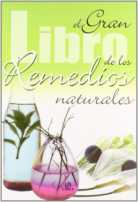  El gran Libro de los Remedios Naturales 
