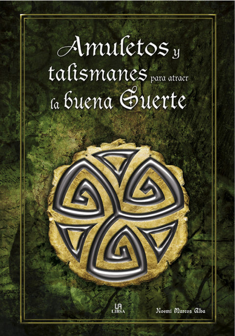  Amuletos y talismanes para atraer la buena suerte 