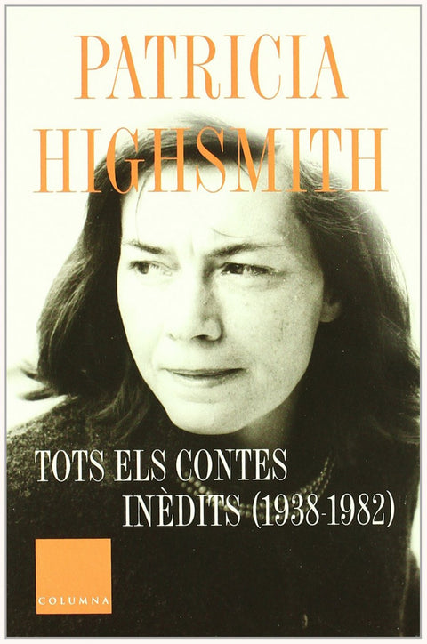  Tots els contes inèdits (1938-1982) 