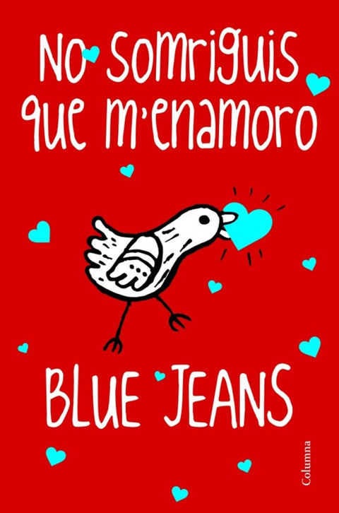  No somriguis que m'enamoro 