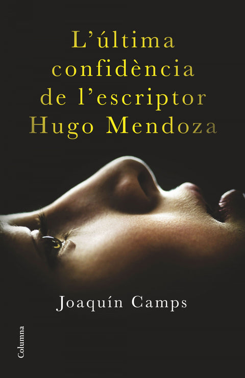  L'última confidència de l'escriptor Hugo Mendoza 