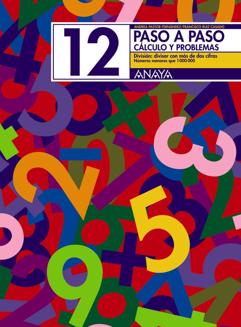  PASO A PASO 12:DIVISION ,DIVISOR MAS DE DOS CIFRAS 