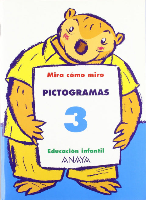  CUAD.PICTOGRAMAS 3.(MIRA COMO MIRO)./5 ANOS 
