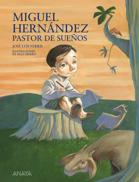  Miguel Hernández, pastor de sueños 