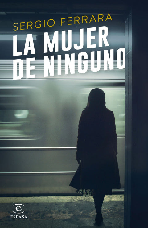  LA MUJER DE NINGUNO 