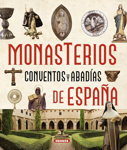  Monasterios, conventos y abadias de España 