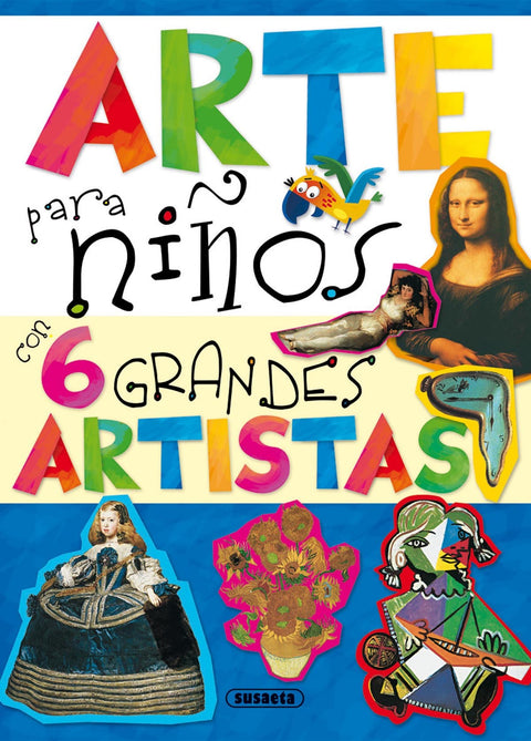  Arte para niños con 6 grandes artistas 