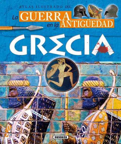  La guerra en la antigüedad Grecia 