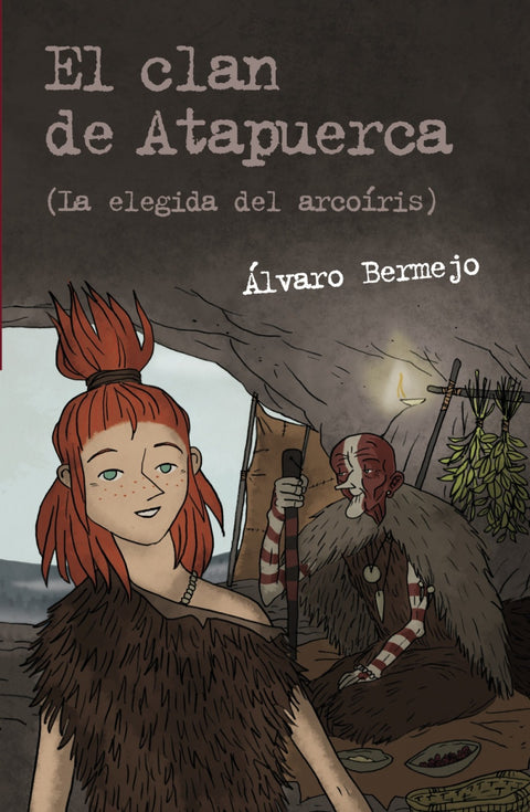  Clan de Atapuerca: Elegida dle arcoíris 