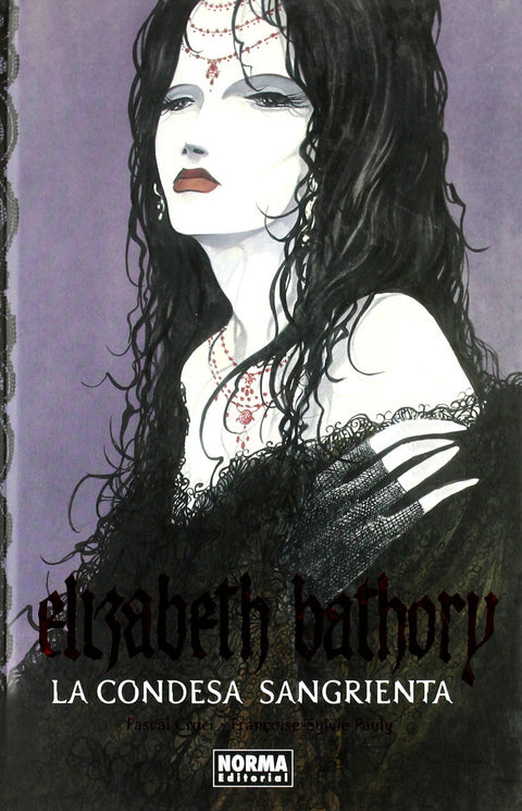  ELIZABETH BATHORY - LA CONDESA SANGRIENTA 