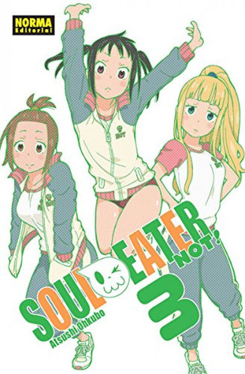  Soul Eater Not, 3 