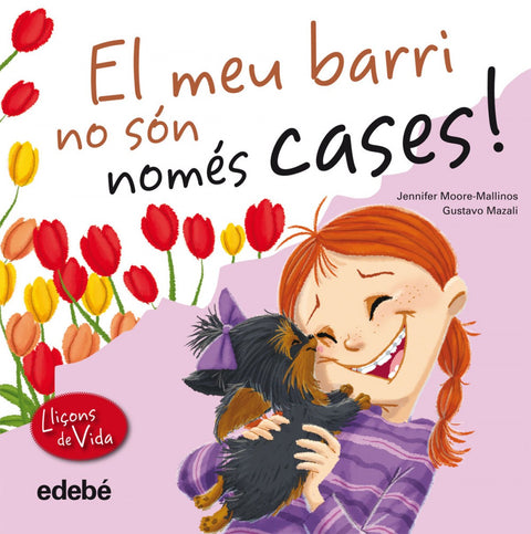  El meu barri no son nomes cases! 