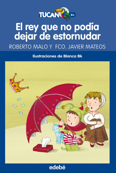  El rey que no podía dejar de estornudar 