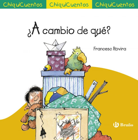  ¿A cambio de qué? 