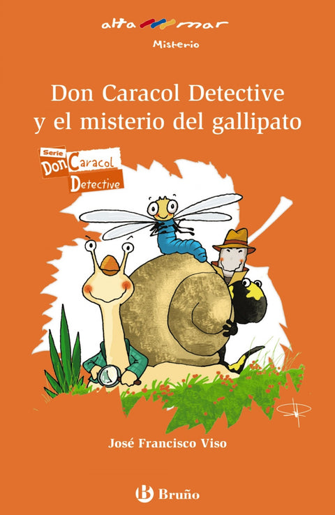  DON CARACOL DETECTIVE Y EL MISTERIO DEL GALLIPATO 
