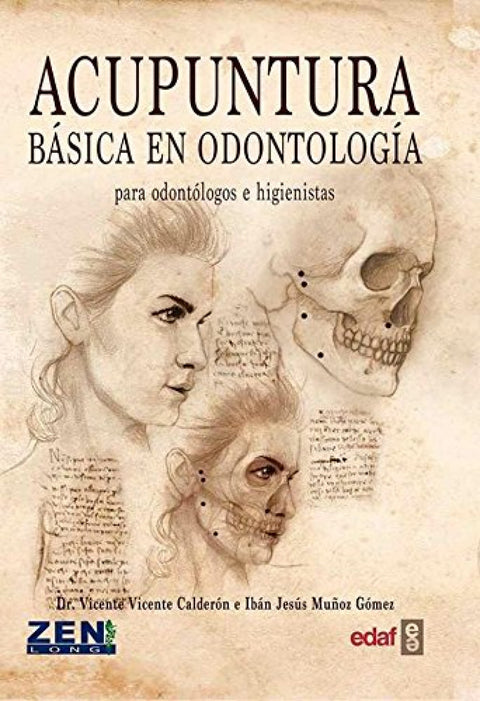  ACUPUNTURA BÁSICA EN ODONTOLOGÍA 