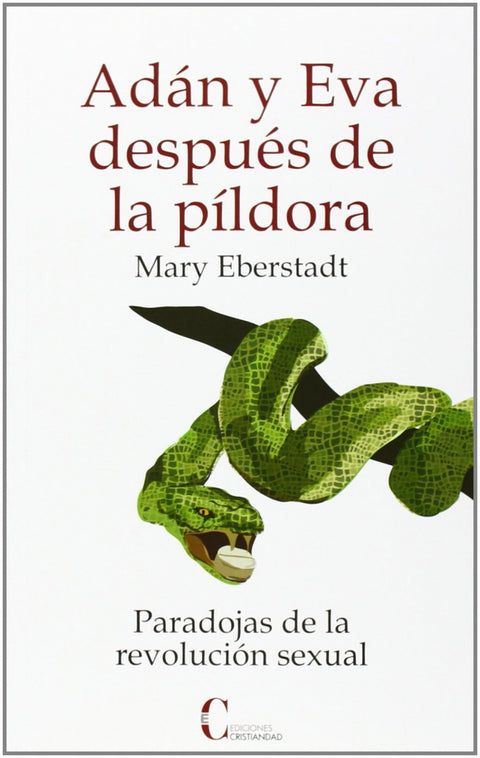  Adán y Eva después de la píldora 