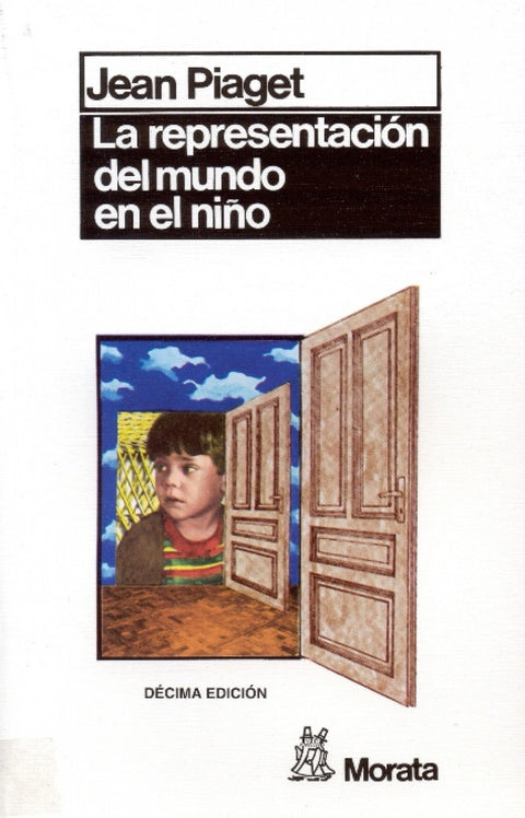  La representacion del mundo en el niño 
