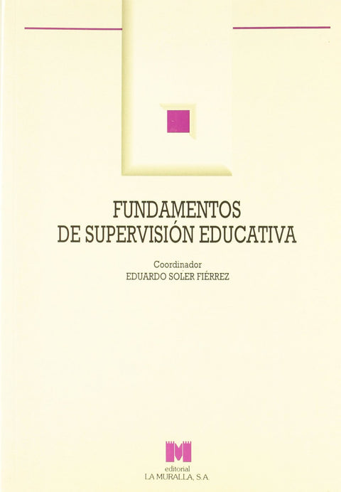  Fundamentos de supervisión educativa 