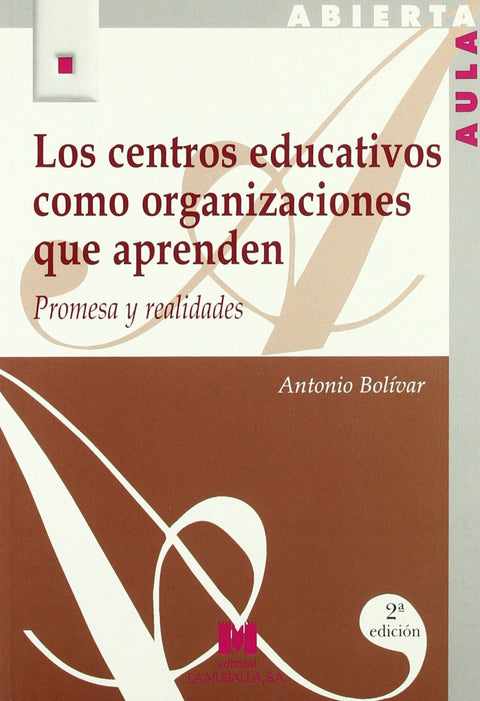  Centros educativos organizaciones que aprenden 