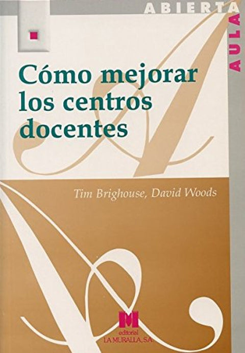  Como mejorar los centros docentes 