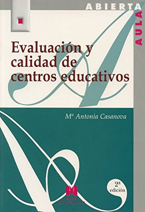  Evaluación y calidad de centros educativos 