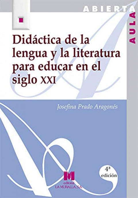  Didactica de la lengua y literatura para educar en el siglo XXI 
