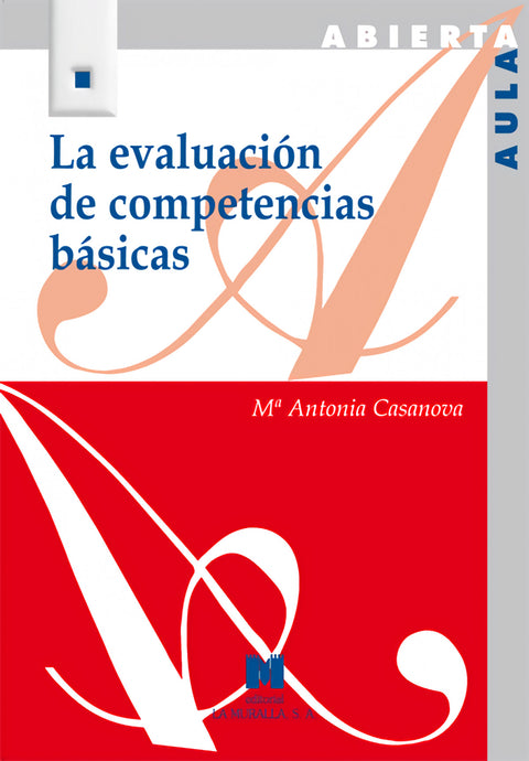  La evaluacion de competencias basicas 