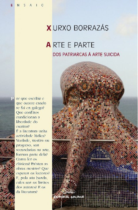  Arte e parte. Dos patriarcas á arte suicida 