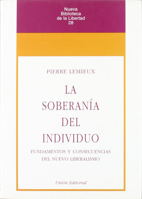  Soberania Del Individuo 2'Ed 