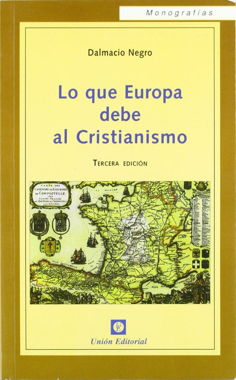  Lo Que Europa Debe Al Cristianismo 