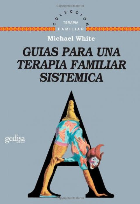  Guias Para Una Terapia Familiar Sistemica 