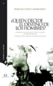  3.Quien Decide El Destino De Los Hombres? 