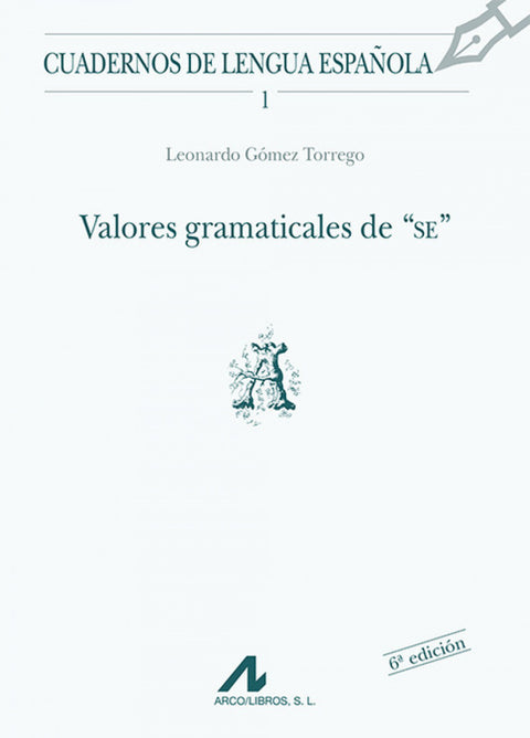  Valores gramaticales de 'SE' 